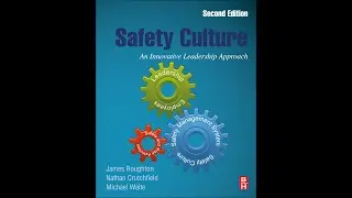 Safety Culture, An Innovative Leadership Approach