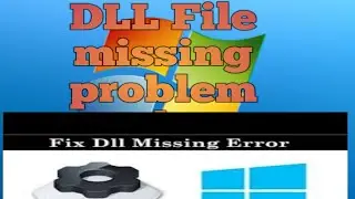 How fix all DLL file missing error in Windows  PC (Windows  7/8.1/10)