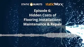 Hidden Costs of ESD Flooring: Maintenance and Repair