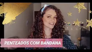Penteados com bandana para cabelos cacheados