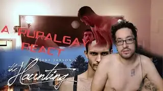 A RuralGayReact: The Haunting by CB Productions