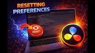 How to Reset DaVinci Resolve Settings (Fix Problems Fast)