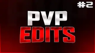 Minecraft PvP Edits #2: 