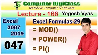 Lecture - 166 : Excel : MOD, POWER and PI function in excel