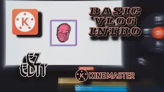 How to make Basic Vlog Intro in KineMaster? | KineMaster Tutorial
