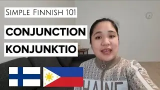 Simple Finnish 101 : Conjunctions = Konjunktio