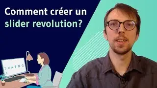 Comment créer un Slider Revolution pour votre site web ?
