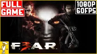 F.E.A.R. 3 Walkthrough FULL GAME | Not my F.E.A.R - No Commentary | 1080P60FPS