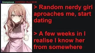 Anon Accidentally Starts Dating His Childhood Bully | 4Chan Greentext Stories