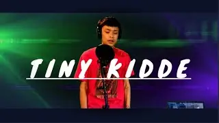 TINY KIDDE || BISAN SALRANG || JAKRIK HOME STUDIO