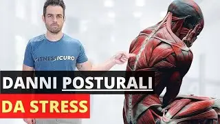 Ecco come lo STRESS ti DANNEGGIA la POSTURA (e come rimediare)