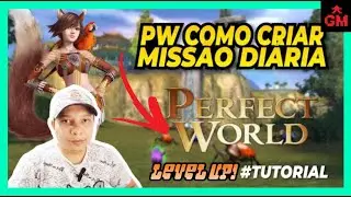 COMO CRIAR MISSÃO DIÁRIA EM UMA SERVIDOR DE PERFECT WORLD QUAL QUER VERSÃO