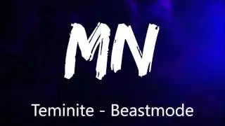 Teminite - Beastmode (Bass Boosted)