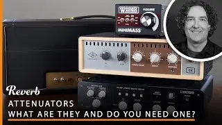 Is An Attenuator The Guitar Tone Solution You Need? | Reverb Tone Report