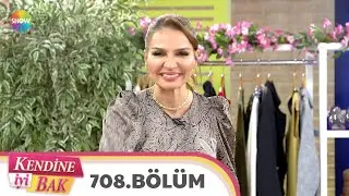 Kendine İyi Bak 708. Bölüm | 24 Aralık 2020