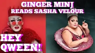 Ginger Minj Reads Sasha Velour Hey Qween! Highlight | Hey Qween