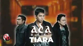 Ada Band - Tiara