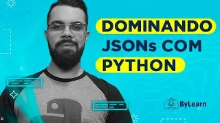 DOMINANDO JSONs com PYTHON