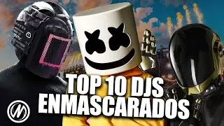 TOP 10 DJS ENMASCARADOS
