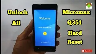 Micromax Q351 Hard Reset,All Unlock Easy Solutions
