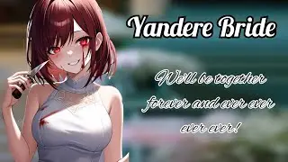 Wedding Bells: Marrying a Yandere (F4A) (Yandere ASMR)