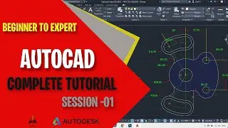 AUTOCAD 2020 -TUTORIALS FOR BEGINNERS [COMPLETE COURSE] PART-01 ⚙🔩🔧