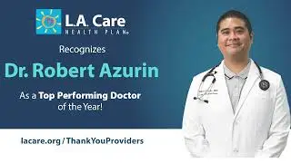Dr. Robert Azurin: Top Performing Practitioner - Women’s Care