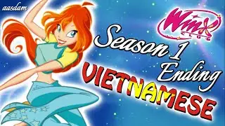 Winx Club - Season 1 Ending in Vietnamese | Tiếng Việt