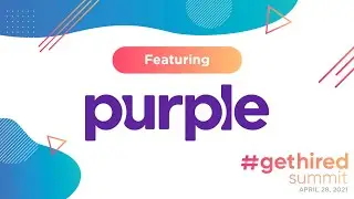 #GetHired Summit - Info Session - Purple