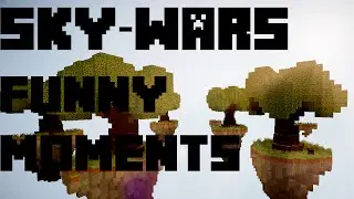 Sky-Wars | Funny Moments