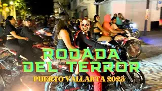 Rodada Del Terror Puerto Vallarta 2023