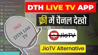 How To Watch Live Channels on Android TV | DTH Live TV App | JioTV Alternative