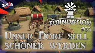 Unser Dorf soll schöner werden | #03 | Foundation