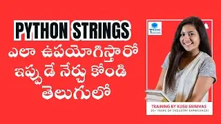 Python Strings || String Methods in Python || Python Tutorials in Telugu || Python for Beginners
