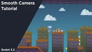 Smooth Camera Using Lerp | Godot 3.2 Tutorial