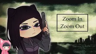 Zoom In Zoom Out | Ergo Proxy | Gacha Club