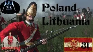 Ep31 Empire Total War Darthmod 8.0.1 Poland-Lithuania The Brave Ones