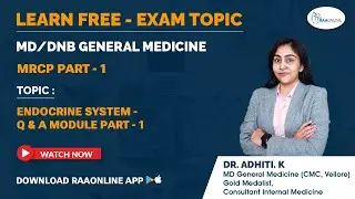 MD/DNB General Medicine | Endocrine System - Q & A Module Part - 1 | by Dr. K. Adhiti | RAAONLINE