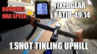 FIXEDGEAR TIKLING UPHILL 