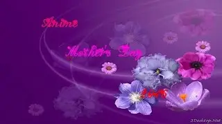 Anime Mother's Day 2016