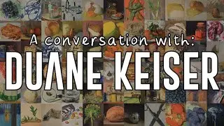 A conversation with: Duane Keiser
