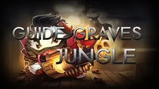Guide Graves Jungle  by SkyRiez