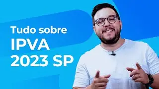Tudo sobre IPVA 2023 SP | #ZulDigital