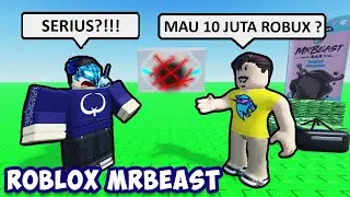 MRBEAST GIVING 10 MILLION ROBUX? | Roblox Indonesia