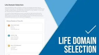 Life Domain Selection