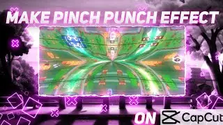How to make Pinch Punch Effect ✨(CapCut) || Pinch Punch on Android