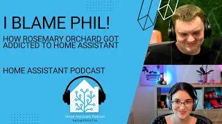 How Rosemary Orchard got into Home Assistant | Home Assistant Podcast