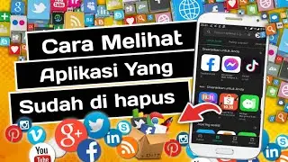 Cara melihat Aplikasi yang sudah dihapus di HP kita