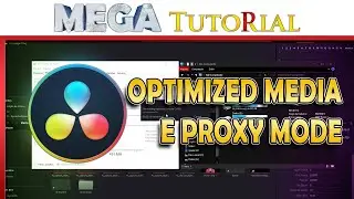 Como Editar Arquivos Pesados com o Optimized Media! | Davinci Resolve | Mega Tutorial