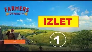 Farmer's Dynasty - izlet 1